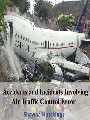 cover image of Accidents and Incidents Involving Air Traffic Control Error